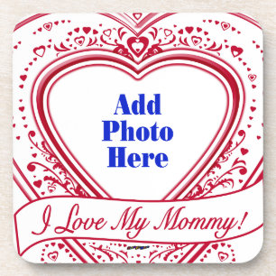 Ik hou van mijn mama! Foto Red Hearts Onderzetter