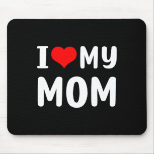 Ik hou van mijn mama grappige Moederdag cadeaus vo Muismat