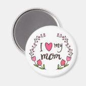 Ik hou van mijn mama Happy Moederdag | Magneet (Voorkant / Achterkant)