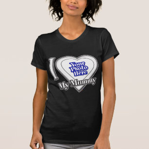 Ik hou van mijn mama met je foto T-shirt