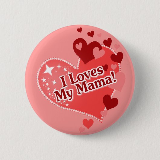 Ik hou van mijn mama! Moederdag Ronde Button 5,7 Cm (Voorkant)