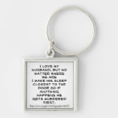 "Ik hou van mijn man, maar..." Sleutelhanger (Voorkant)