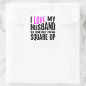 Ik hou van mijn man, maar soms wil ik het uitlijne ronde sticker (Tas)