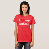 Ik hou van mijn man. t-shirt (Voorkant volledig)