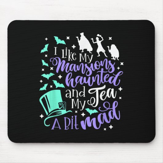 Ik hou van mijn mansies en mijn thee... een beetje muismat (Voorkant)