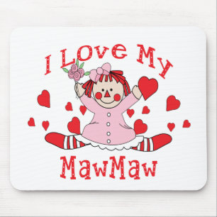Ik hou van Mijn MawMaw Rag Doll & Hearts Muismat