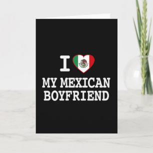 Ik hou van mijn Mexicaanse Boyvriend met Heart Fla Kaart
