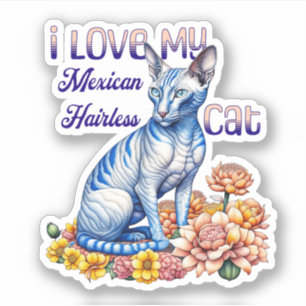 Ik hou van mijn Mexicaanse haarloze kat Sticker