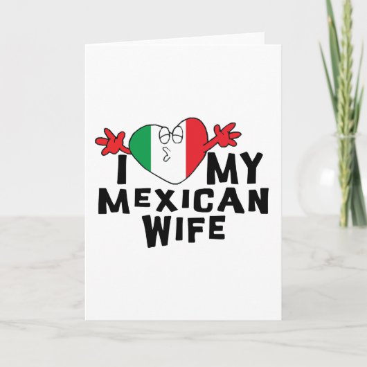 Ik hou van mijn Mexicaanse vrouw Kaart (Voorkant)