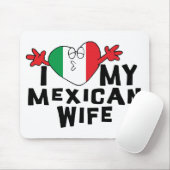Ik hou van mijn Mexicaanse vrouw Muismat (Met muis)