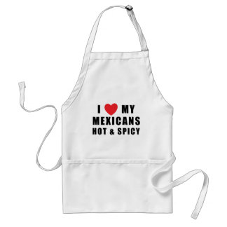 Ik hou van mijn Mexicanen, warm en pikant Standaard Schort