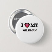 Ik hou van mijn Milkman Ronde Button 5,7 Cm (Voorkant /achterkant)
