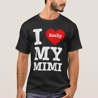 Ik hou van mijn Mimi Funny I Heart My Mimi T-shirt