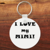 Ik hou van mijn Mimi Sleutelhanger (Voorkant)