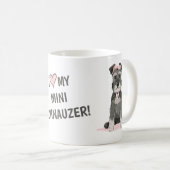 Ik hou van mijn mini Schnauzer Koffiemok (Voorkant rechts)