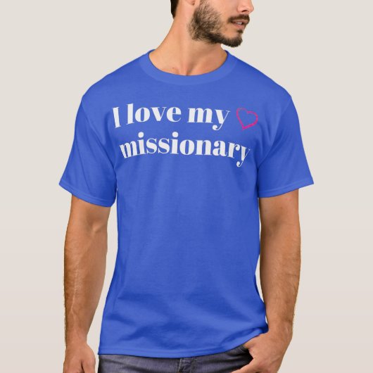 Ik hou van mijn missionair LDS-model T-shirt (Voorkant)
