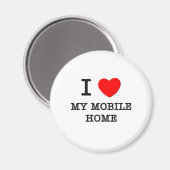 Ik hou van mijn mobiele thuis magneet (Voorkant / Achterkant)