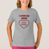 Ik hou van mijn Moeder Foto T-shirt (Voorkant)