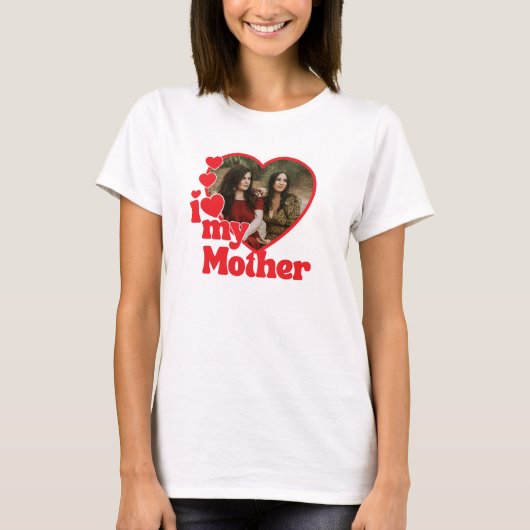 Ik hou van mijn moeder Hart Foto Moederdag T-shirt (Voorkant)