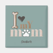 Ik hou van mijn moeder hondenpoot hartmagneet magneet (Voorkant)