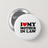 Ik hou van mijn moeder in de wet ronde button 5,7 cm (Voorkant /achterkant)