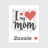 Ik hou van mijn moeder lieve schat kinderen  sticker (Vel)
