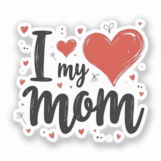 Ik hou van mijn moeder lieve schat kinderen  sticker (Voorkant)