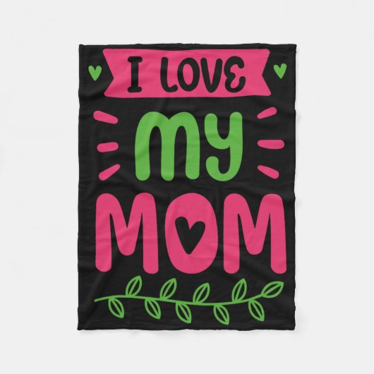 Ik hou van mijn moeder mama mama Gezegden Fleece Deken (Voorkant)
