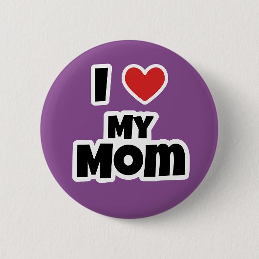 Ik hou van mijn moeder ronde button 5,7 cm (Voorkant)