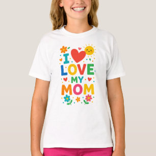 Ik hou van mijn moeder t-shirt