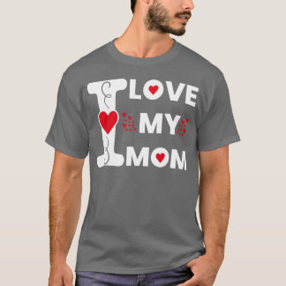 Ik hou van mijn moeder voor moeder Happy Mother's  T-shirt