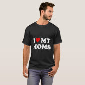 Ik hou van mijn moeders Shirt Pride T - shirts Twe (Voorkant volledig)
