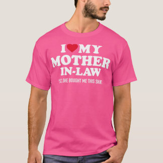 Ik hou van mijn moederwet voor de soninlaw t-shirt