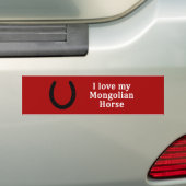 Ik hou van mijn Mongoolse Paard Bumpersticker (Op auto)
