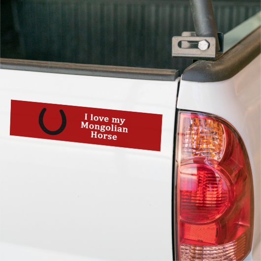 Ik hou van mijn Mongoolse Paard Bumpersticker (Op Truck)
