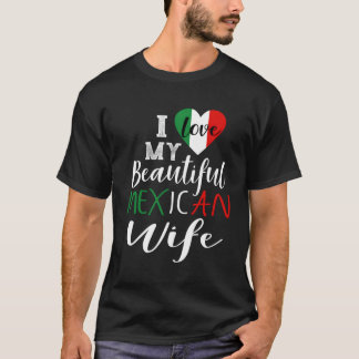 Ik hou van mijn mooie Mexicaanse vrouw cadeau idee T-shirt