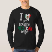 Ik hou van mijn mooie Mexicaanse vrouw Funny Mexic T-shirt (Voorkant)