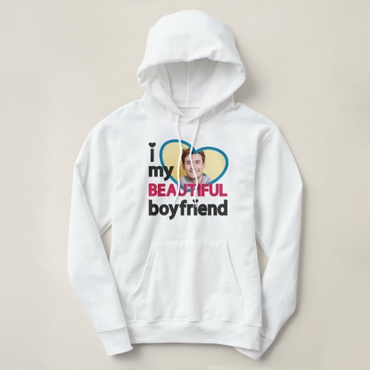 Ik hou van mijn mooie vriendje aangepaste foto hoodie (Design voorkant)