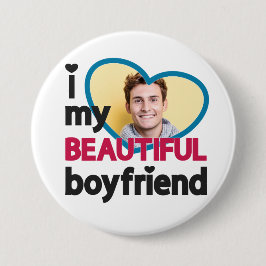 Ik hou van mijn mooie vriendje aangepaste foto ronde button 7,6 cm