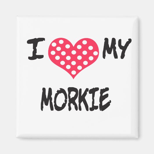 Ik hou van mijn Morkie Magneet (Voorkant)
