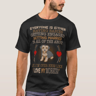 Ik hou van mijn Morkie Pet Lovers Gift T-shirt