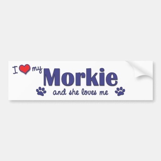 Ik hou van mijn morkie (Vrouw Dog) Bumpersticker (Voorkant)