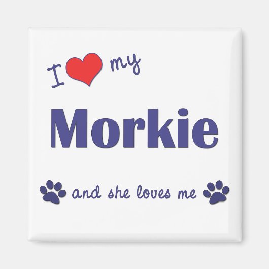 Ik hou van mijn morkie (Vrouw Dog) Magneet (Voorkant)