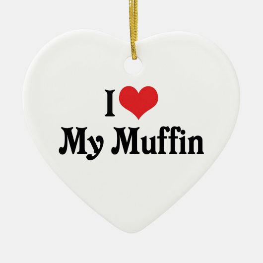 Ik hou van mijn Muffin Keramisch Ornament (Voorkant)