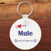 Ik hou van mijn muil (Vrouw Mule) Sleutelhanger (Voorkant)