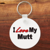 Ik hou van mijn Mutt Dog Sleutelhanger (Voorkant)