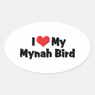 Ik hou van mijn Mynah-vogel - Vogelliefhebber Ovale Sticker