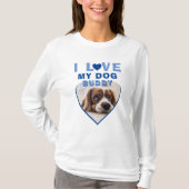 Ik hou van mijn naam Dog Blue Heart Photo Pet T-shirt (Voorkant)