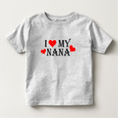 Ik hou van mijn Nana Toddler T-shirt (Voorkant)