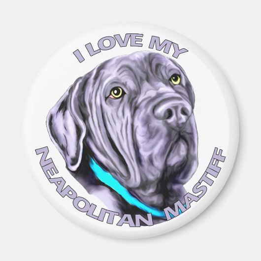 Ik hou van mijn Neapolitan Mastiff Magneet (Voorkant)